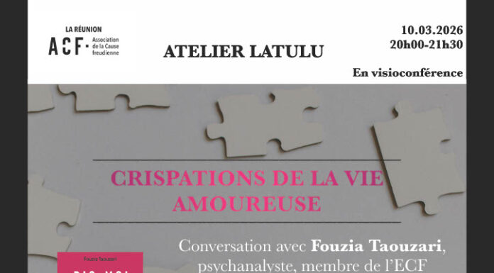 Crispations de la Vie Amoureuse – Conversation le 10 Mars